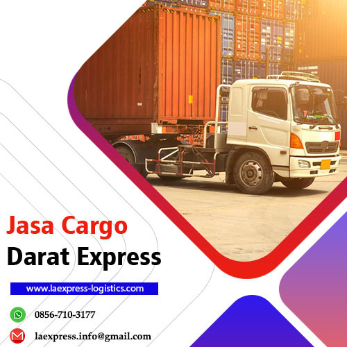 Jasa Cargo Darat Express Termurah | LA EXPRESS